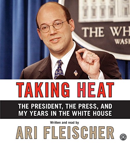 Stock image for Taking Heat CD: The President, the Press, and My Years in the White House for sale by HPB-Movies