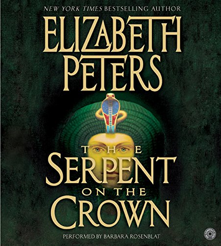 Imagen de archivo de The Serpent on the Crown (Amelia Peabody Mysteries, Book 17) a la venta por HPB-Movies