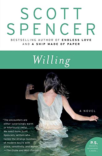Willing: A Novel (9780060760168) by Spencer, Scott