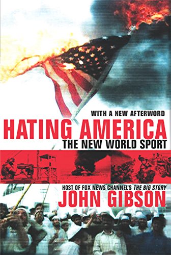 Stock image for Hating America: The New World Sport for sale by Browse Awhile Books