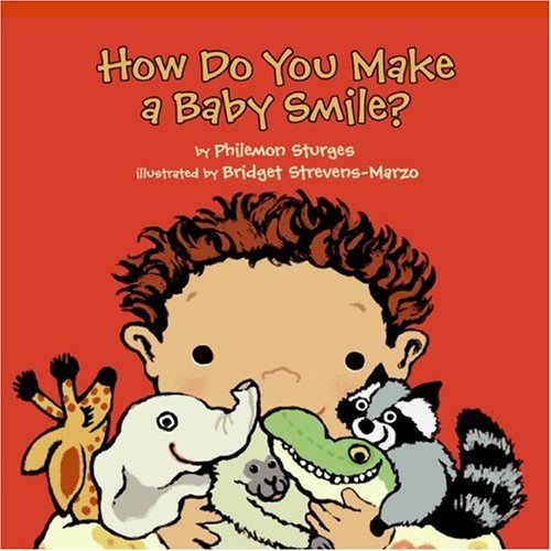 Beispielbild fr How Do You Make a Baby Smile? zum Verkauf von SecondSale