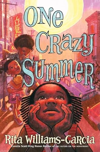 Beispielbild fr One Crazy Summer : A Newbery Honor Award Winner zum Verkauf von Better World Books