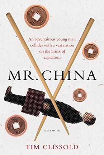 Stock image for Mr. China: A Memoir for sale by SecondSale