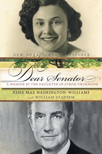 Beispielbild fr Dear Senator : A Memoir by the Daughter of Strom Thurmond zum Verkauf von Better World Books