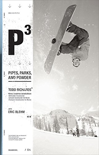 Imagen de archivo de P3: Pipes, Parks, and Powder a la venta por Goodwill