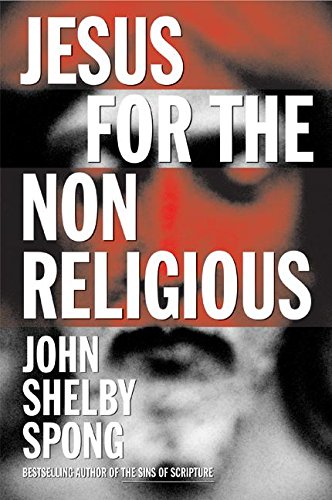 9780060762070: Jesus for the Nonreligious