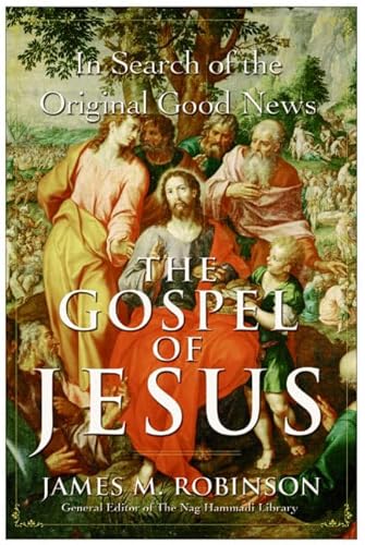 Beispielbild fr The Gospel of Jesus : In Search of the Original Good News zum Verkauf von Better World Books