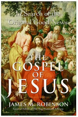 9780060762179: The Gospel of Jesus: In Search of the Original Good News