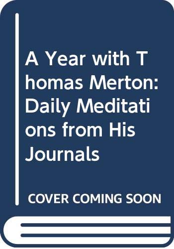 9780060762391: A Year with Thomas Merton: Daily Meditations from His Journals