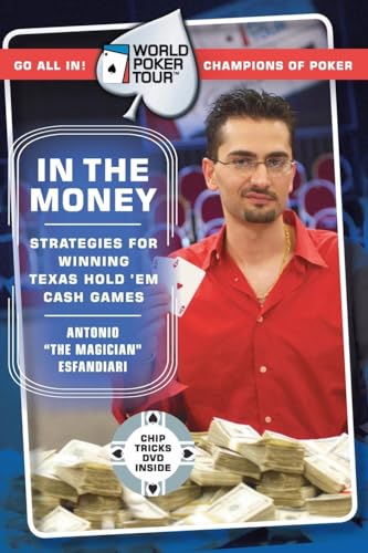 9780060763053: World Poker Tour(tm): In the Money [With Chip Tricks DVD]