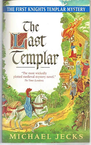 Beispielbild fr The Last Templar (Knights Templar series) zum Verkauf von Wonder Book