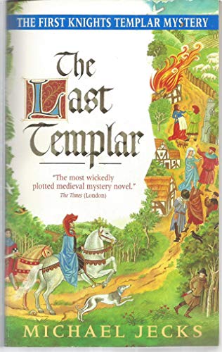 9780060763442: The Last Templar: The First Knights Templar Mystery (Knights Templar Mysteries (Avon))