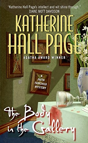 Stock image for The Body in the Gallery: A Faith Fairchild Mystery (Faith Fairchild Mysteries, 17) for sale by Your Online Bookstore