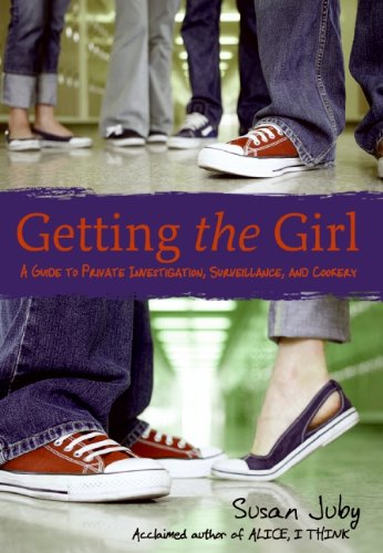 Imagen de archivo de Getting the Girl: A Guide to Private Investigation, Surveillance, and Cookery a la venta por BooksRun