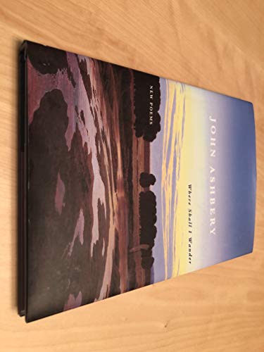 Imagen de archivo de Where Shall I Wander : New Poems a la venta por Better World Books