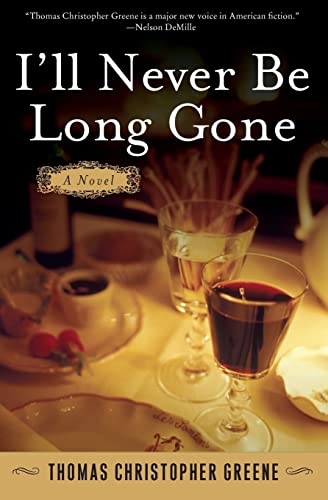 Beispielbild fr I'll Never Be Long Gone : A Novel zum Verkauf von Better World Books