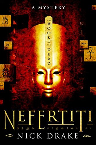 Stock image for Nefertiti: The Book of the Dead for sale by Isle of Books