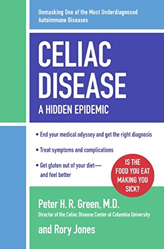 Stock image for Celiac Disease : A Hidden Epidemic for sale by Better World Books