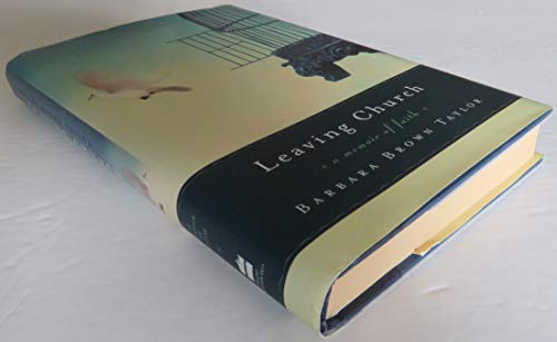 9780060771744: Leaving Church: A Memoir of Faith