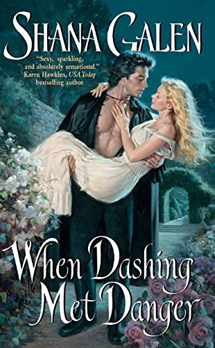 9780060773151: When Dashing Met Danger