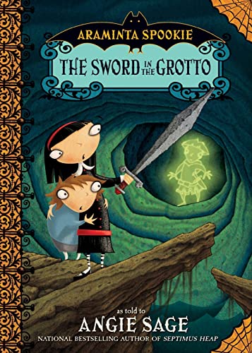 9780060774868: The Sword in the Grotto (Araminta Spookie 2)