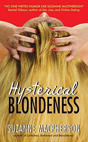 Imagen de archivo de Hysterical Blondeness a la venta por Foxtrot Books