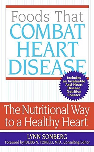 Beispielbild fr Foods That Combat Heart Disease: The Nutritional Way to a Healthy Heart zum Verkauf von ThriftBooks-Dallas