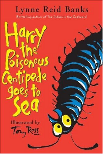 Stock image for Harry the Poisonous Centipede Goes to Sea for sale by SecondSale