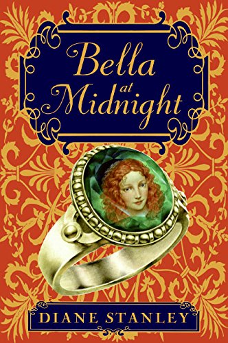 9780060775735: Bella At Midnight: The Thimble, The Ring, And The Slippers Of Glass