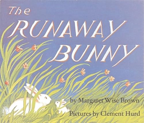 9780060775834: The Runaway Bunny