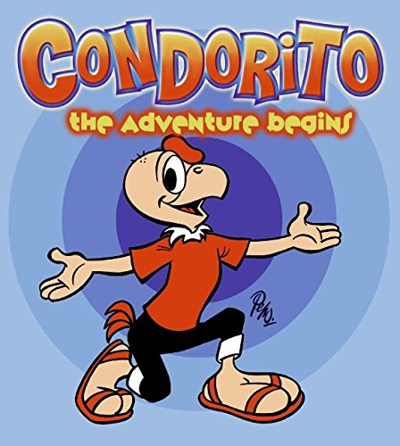 9780060776022: Condorito!: The Adventure Begins