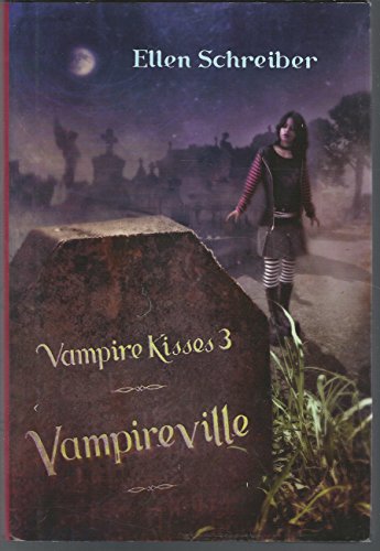 Stock image for Vampire Kisses 3: Vampireville for sale by ThriftBooks-Dallas