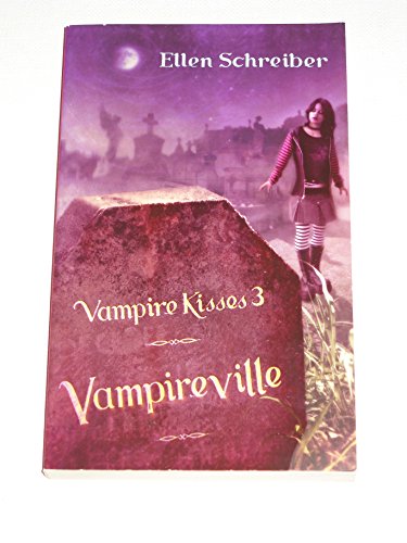 Stock image for Vampireville (Vampire Kisses 3) for sale by R Bookmark