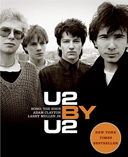 9780060776749: U2 by U2: Bono, the Edge, Adam Clayton, Larry Mullen Jr.
