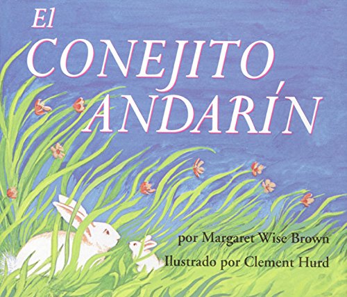 9780060776930: El Conejito Andarin / The Runaway Bunny