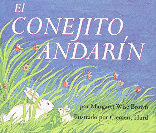 9780060776930: El conejito andarn: The Runaway Bunny (Spanish edition)