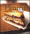 9780060777470: Panini Sandwiches, Italian Style by Viana La Place (2004) Paperback