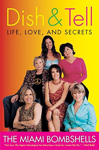 Beispielbild fr Dish and Tell : Life, Love, and Secrets zum Verkauf von Better World Books