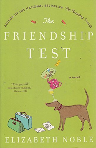 9780060777746: The Friendship Test: A Novel
