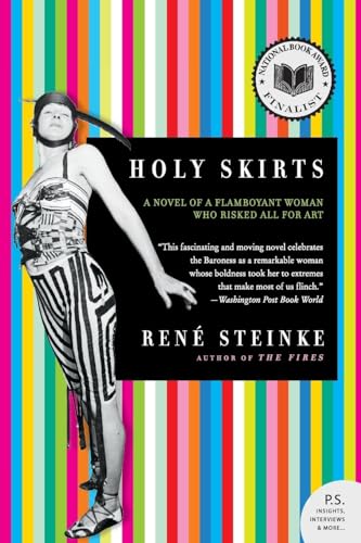 Imagen de archivo de Holy Skirts: A Novel of a Flamboyant Woman Who Risked All for Art a la venta por SecondSale