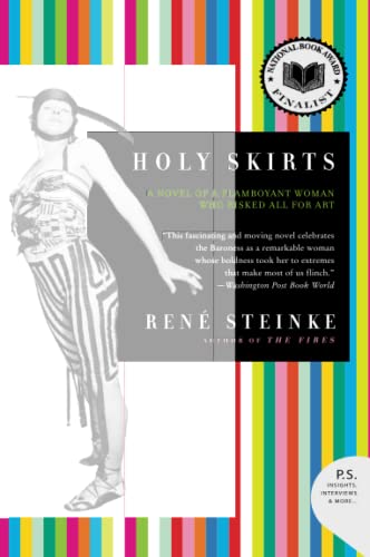 Stock image for Holy Skirts: A Novel of a Flamboyant Woman Who Risked All for Art for sale by SecondSale
