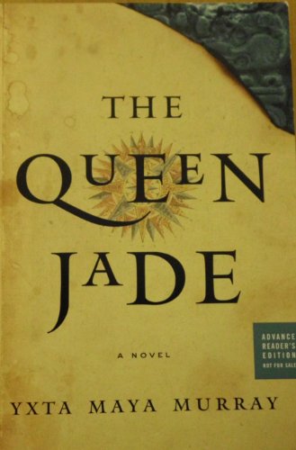 Beispielbild fr The Queen Jade zum Verkauf von Star Canyon Books