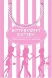 9780060778446: Bittersweet Sixteen