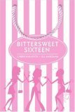 Imagen de archivo de Bittersweet Sixteen a la venta por ThriftBooks-Atlanta