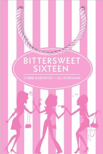 Stock image for Bittersweet Sixteen for sale by medimops