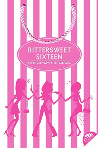 Stock image for Bittersweet Sixteen for sale by ThriftBooks-Dallas