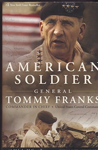 Beispielbild fr American Soldier, General Tommy Franks Autobiography zum Verkauf von Navalperson Books and More from Bob