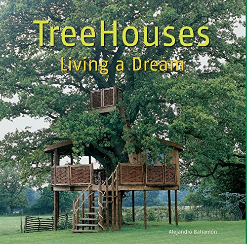 Beispielbild fr TreeHouses: Living a Dream zum Verkauf von HPB-Red