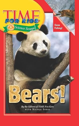 Beispielbild fr Time for Kids - Bears! zum Verkauf von Better World Books