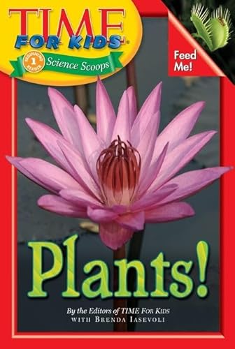 9780060782184: Plants! (Time For Kids Science Scoops)